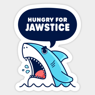 Hungry for Jawstice - Cute Shark Pun Sticker